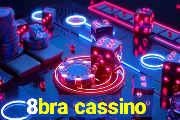 8bra cassino